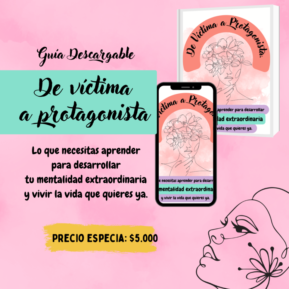 Guía de trabajo descargable De Víctima a Protagonista